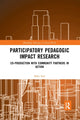 Book cover of: Participatory Pedagogic Impact Research. By: Mike Seal
