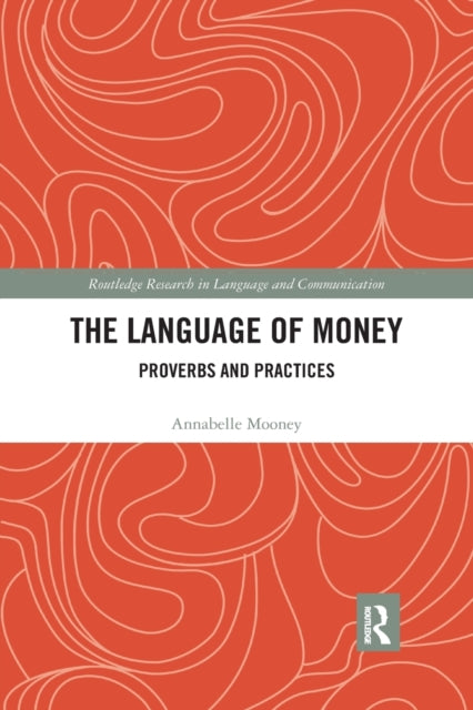 Book cover of: Language of Money. By: Annabelle Mooney