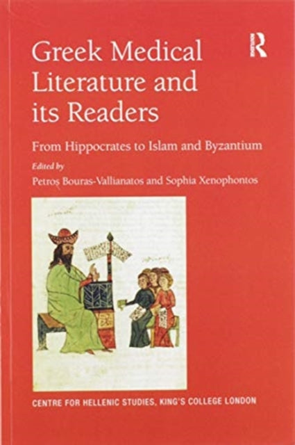 Book cover of: Greek Medical Literature and its Readers