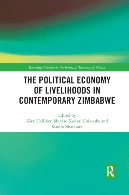 Book cover of: Political Economy of Livelihoods in Contemporary Zimbabwe