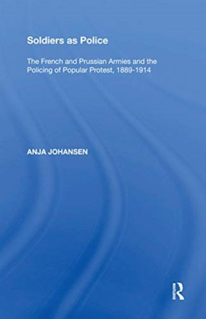 Book cover of: Soldiers as Police. By: Anja Johansen