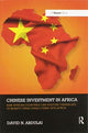 Book cover of: Chinese Investment in Africa