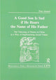 Book cover of: Good Son is Sad If He Hears the Name of His Father. By: Piotr Adamek