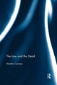 Book cover of: Law and the Dead. By: Heather Conway