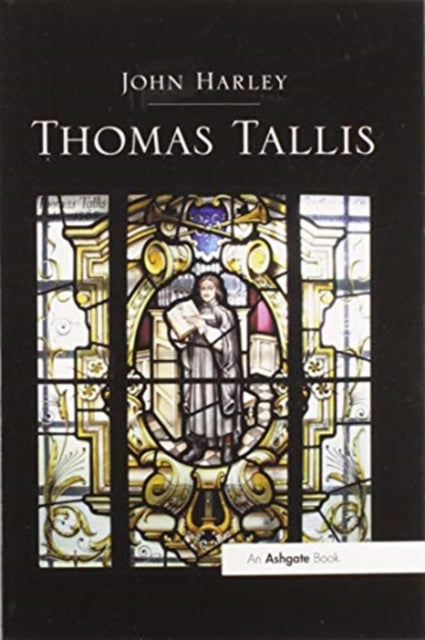 Book cover of: Thomas Tallis. By: John Harley