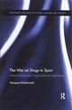 Book cover of: War on Drugs in Sport. By: Vanessa McDermott