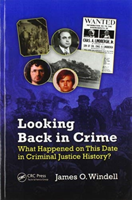 Book cover of: Looking Back in Crime. By: James O. Windell