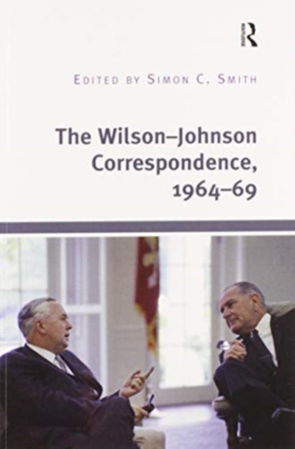 Book cover of: Wilson–Johnson Correspondence, 1964–69. By: Harold Wilson