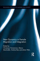 Book cover of: New Dynamics in Female Migration and Integration. By: Christiane Timmerman