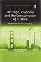 Book cover of: Heritage, Diaspora and the Consumption of Culture. By: Diane Sabenacio Nititham