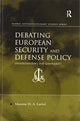 Book cover of: Debating European Security and Defense Policy. By: Maxime H. A. Larivé