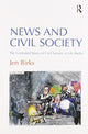 Book cover of: News and Civil Society. By: Jen Birks