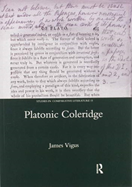 Book cover of: Platonic Coleridge. By: James Vigus