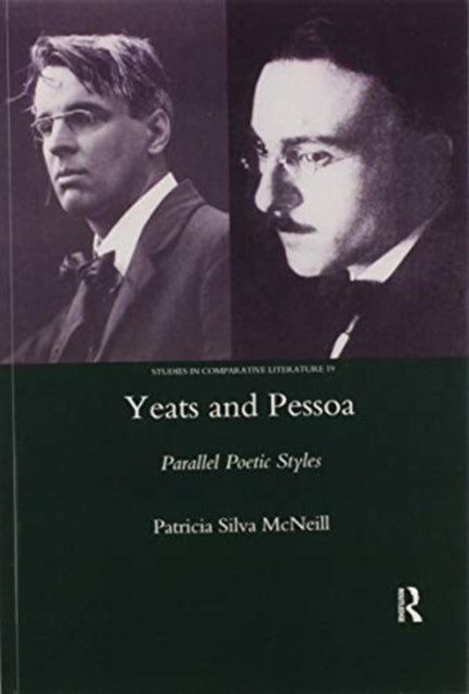 Book cover of: Yeats and Pessoa. By: Patricia Silva McNeill