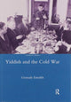 Book cover of: Yiddish in the Cold War. By: G. Estraikh
