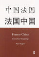 Book cover of: France/China. By: Alex Hughes