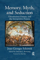Book cover of: Memory, Myth, and Seduction. By: Jean-Georges Schimek