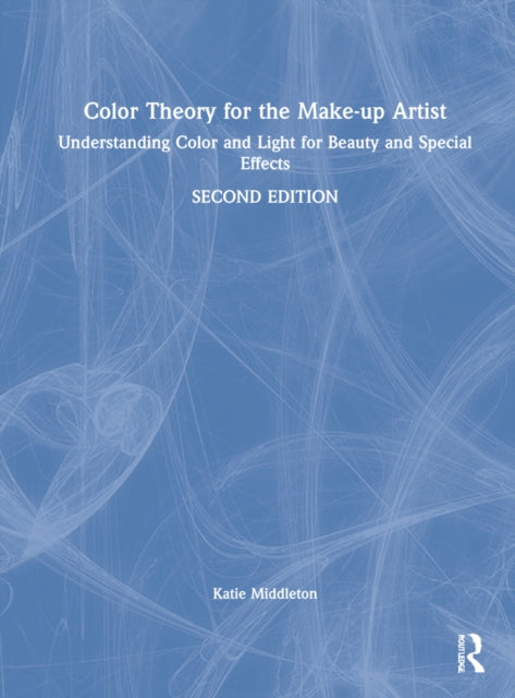 Book cover of: Color Theory for the Make-up Artist. By: Katie Middleton