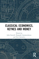 Book cover of: Classical Economics, Keynes and Money. By: John Eatwell