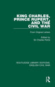 Book cover of: King Charles, Prince Rupert and the Civil War. By: Charles Petrie