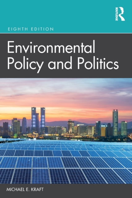 Environmental Policy and Politics