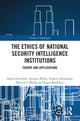 Book cover of: Ethics of National Security Intelligence Institutions