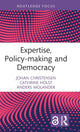 Book cover of: Expertise, Policy-making and Democracy. By: Johan Christensen