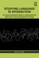 Book cover of: Studying Language in Interaction. By: Betsy Rymes