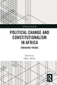 Book cover of: Political Change and Constitutionalism in Africa. By: Okon Akiba