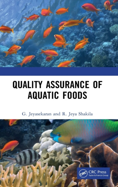 Book cover of: Quality Assurance of Aquatic Foods. By: G. Jeyasekaran