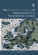 Book cover of: Routledge Companion to Expressionism in a Transnational Context. By: Isabel Wünsche
