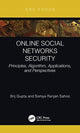 Book cover of: Online Social Networks Security. By: Brij Gupta