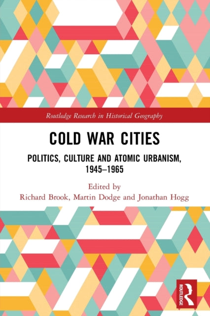 Book cover of: Cold War Cities. By: Richard Brook
