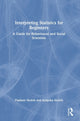 Book cover of: Interpreting Statistics for Beginners