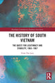 Book cover of: History of South Vietnam - Lam. By: Vinh-The Lam