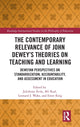 Book cover of: Contemporary Relevance of John Dewey’s Theories on Teaching and Learning. By: JuliAnna Ávila