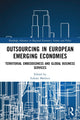 Book cover of: Outsourcing in European Emerging Economies. By: ukasz Mamica