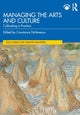 Book cover of: Managing the Arts and Culture. By: Constance Devereaux