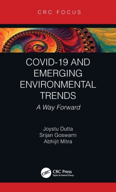 Book cover of: COVID-19 and Emerging Environmental Trends. By: Joystu Dutta