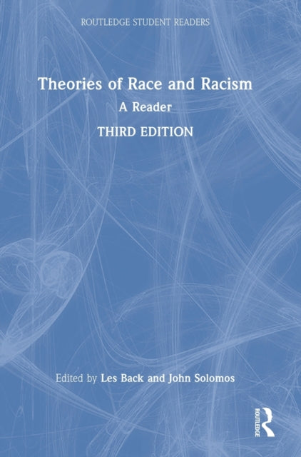 Book cover of: Theories of Race and Racism. By: Les Back