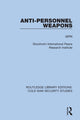 Book cover of: Anti-personnel Weapons. By: Stockholm International Peace Research Institute Staff