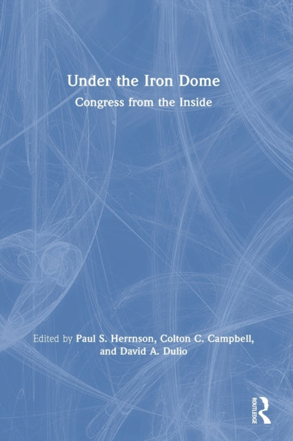 Book cover of: Under the Iron Dome. By: David A. Dulio