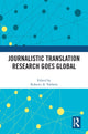 Book cover of: Journalistic Translation Research Goes Global. By: Roberto A. Valdeón