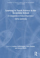 Book cover of: Learning to Teach Science in the Secondary School