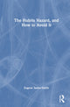 Book cover of: Hubris Hazard, and How to Avoid It. By: Eugene Sadler-Smith