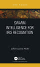 Book cover of: Swarm Intelligence for Iris Recognition. By: Zaheera Zainal Abidin