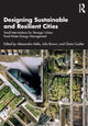Book cover of: Designing Sustainable and Resilient Cities. By: Alessandro Melis