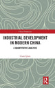 Book cover of: Industrial Development in Modern China. By: Quan Guan