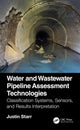 Book cover of: Water and Wastewater Pipeline Assessment Technologies