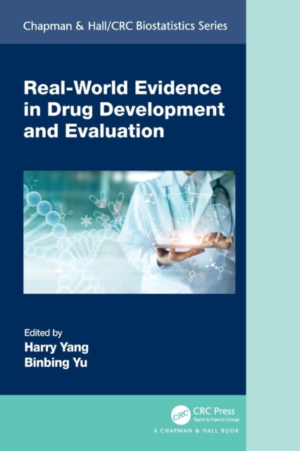 Book cover of: Real-World Evidence in Drug Development and Evaluation